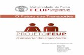 O Futuro dos Transportes - paginas.fe.up.ptprojfeup/submit_14_15/uploads/relat_11MC... · O setor dos transportes é uma das principais causas de poluição, tais como emissão de