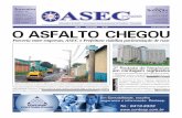 O ASFALTO CHEGOU · Guarulhos, abril de 2005 Página 3 – ASEC - Associação dos Empresários de Cumbica que mantém os juros em patamares elevadíssimos e evita o crescimento das