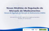 Novas Medidas de Regulação do Mercado de Medicamentosportalarquivos.saude.gov.br/images/pdf/2015/marco/02/PPT-CMED... · da tarifa de energia elétrica e da taxa de câmbio ...