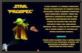 STAR ‘PRoSPEC’ - fejemg.org.brfejemg.org.br/conhecimento/wp-content/uploads/2017/10/STAR-PROSPEC.pdf · se projeto de cliente jurídico peso 2 para aqueles que conseguirem apenas