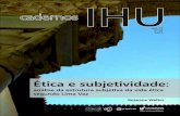 Ética e subjetividade - Início - Instituto Humanitas … Cadernos IHU é uma publicação mensal impressa e digital do Instituto Humanitas Unisinos – IHU, apresenta artigos que