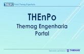 Themag Engenharia Portal · Desenvolvido e gerenciado por Portal Themag Engenharia 2 ... Fornecer as mesmas informações a todos, o mais rápido possível; 8. Prover informações