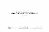 ECONOMIA DA BICICLETA NO BRASIL - aliancabike.org.braliancabike.org.br/assets/_docs/26_10_2018_19_14_economia_da_b... · sobre o uso da bicicleta, sua história e, mais do que isso,
