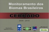 2009 - 2010 - mma.gov.br · Mapa de cobertura de terras do bioma (PROBIO ano-base 2002) + mapas de desmatamento de 2002-2008 e 2008-2009. Materiais básicos: ... Slide 1 Author: Edson
