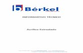 Informativo Técnico Extrudado - berkel.com.brberkel.com.br/download/pdf/pt/informativo_tecnico_extrudado.pdf · ... ela é adequada para uso em uma ... requerimentos da ANSI Z 97.1