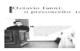 ENTREVISTA DE OCTAVIO IANNI ctavio Ianni o preconceito ra0D/ea/v18n50/a02v1850.pdf · CHAMADA ESCOLA de sociologia ... o portador de uma mensagem da Unesco para ... podemos identificar