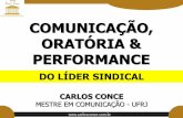 COMUNICAÇÃO, ORATÓRIA & PERFORMANCEcsb.org.br/.../09/E-neste-para-acessar-os-slides-da-sua-palestra..pdf · Slide 1 Author: Ilton Created Date: 9/14/2017 10:44:59 PM ...