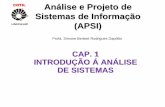 COTIL Análise e Projeto de Sistemas de Informação (APSI)ebrito.com.br/profa-elaine/capitulo1.pdf · – Conjunto de programas e rotinas de computação que, operando de forma conjunta,