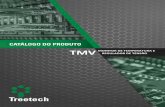 TMV MONITOR DE TEMPERATURA E REGULADOR DE TENSÃOtreetech.com.br/wp-content/uploads/2018/07/catalogo_tmv_pt_2.14.pdf · Baseado nas leituras da temperatura do óleo isolante e de
