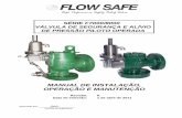 High Performance Safety Relief Valves - flowsafe.com · O diferencial de alívio da válvula piloto de ação instantânea F200 é ajustável de 3% a 20% da pressão de abertura e,