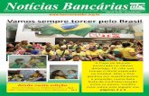 Vamos sempre torcer pelo Brasil - Bancários do ABC - Homebancariosabc.org.br/wp-content/uploads/2014/07/NB-842b-1.pdf · ... além de 3,1 milhões de brasileiros ... mações do