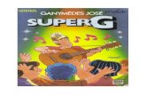 Ganym des Jos - Super G (pdf)(rev)portugues.seed.pr.gov.br/arquivos/File/SuperG.pdf · violão, recomeçou a cantar. A música o fazia feliz, era uma espécie de chave mágica que