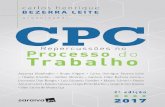 CPC - Repercussões no processo do trabalho - 2ed · Heterointegração dos Sistemas Processuais por meio dos Princípios Constitucionais e Infraconstitucionais 7. Princípios Fundamentais