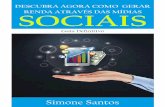 SUMÁRIO · Como Ganhar Dinheiro Com Redes Sociais ... Você consegue atrair muitos seguidores para ... no Instagram são entre as 9h da manhã, ...