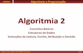 Algoritmia 2 - Departamento de Engenharia Informáticadei.isep.ipp.pt/~nfreire/ALGORITMIA 2 - Conceitos Basicos.pdf · Nelson Freire (ISEP–DEI-APROG 2013/14) 1/52 Algoritmia 2 Conceitos