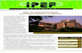 IPEF: 30 ANOS DE PESQUISA E DESENVOLVIMENTO … · NOME DO MÊS - 1999 / 4(42) O IPEF - Instituto de Pesquisas e Estudos Florestais - foi criado em abril de 1968 na Universidade de