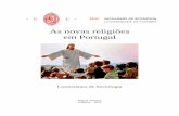 As novas religiões em Portugal - fe.uc.pt · cirurgias, e preferiu sempre recorrer a outros métodos, sem ser a transfusão de sangue, esta Testemunha de Jeová, da Congregação