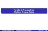Função de Transferência Modelos Entrada-Saída · Função de Transferência Modelos Entrada-Saída Função de Transferência (CP1)  DEQ/UFSCar 1 / 63