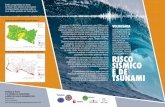 (PORTUGAL), TÂNGER RISCO SÍSMICO E DE TSUNAMI · seus efeitos poderão ser mais graves: Carta de susceptibilidade à acção sísmica Carta de susceptibilidade à inundação por