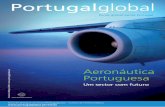 Aeronáutica Portuguesa - aicep Portugal Globalportugalglobal.pt/PT/PortugalNews/EdicaoAicepPortugalGlobal/... · cluster nacional de aeronáutica monstrado que esse esforço está