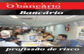 Publicação do Sindicato dos Bancários do Ceará Ano IV ... · Diretoria Executiva do Sindicato ... Cinema social para comunidades carentes Diversos projetos incluem o cinema e