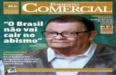 COmEmORAÇÃO Conquistas e união em torno “O Brasil não vai … · 2015-04-28 · dE FOmENTO COmERCIAl 50 ANOS dO BANCO CENTRAl Confraternização reúne profissionais que contribuíram