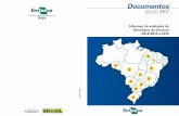 Informes da avaliação de Genótipos de Girassol 2014/2015 e ... · Rio Grande do Sul, de Rondônia, de São Paulo, de Tocantins e do Dis- trito Federal, conduziram uma rede de Ensaios