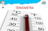 TERMOMETRIA · ... é definida como o grau de agitação das moléculas de um corpo. Estados Físicos da Matéria ... Temperatura na qual a substância transita entre os estados ...