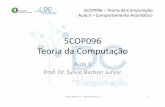 5COP096 Teoria da Computação - Sylvio Barbon Junior · 5COP096 –Teoria da Computação Aula 3 –Comportamento Assintótico Medida de Tempo de Execução 1-Calcule a função