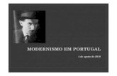 MODERNISMO EM PORTUGALfiles.literaturaesociologia.webnode.com.br/200000004-dc52fdd4d4/... · MODERNISMO EM PORTUGAL ... • Sua produção literária é comumente dividida em: lírica