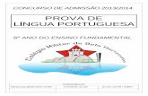 PROVA DE LÍNGUA PORTUGUESA - Estudar e Conquistarestudareconquistar.com.br/wp-content/uploads/2013/11/... · 2017-06-06 · CONCURSO DE ADMISSÃO 2013/2014 6º ANO DO ENSINO FUNDAMENTAL