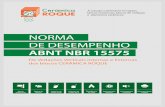 NORMA DE DESEMPENHO - Cerâmica Roque · 2. Conceitos Parâmetros de avaliação que atestam o atendimento dos requisitos e critérios de DESEMPENHO A NBR 15575 Parte 4 – Sistemas