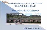 Agrupamento de Escolas de S. Gonçalo Projeto Educativomoodle.ag-sg.net/pluginfile.php/3743/block_html/content... · 2012-12-20 · 2.2.18 – JI DE SERRA DA ... que enquadra o Regime