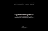 Economia Brasileira Contemporâneaintranetdoc.epagri.sc.gov.br/producao_tecnico_cientifica/DOC_33633.pdf · Educação Profissional ... Processos Gerenciais ... conquista da estabilidade,