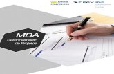 MBA · De forma a responder a esse desafio e a essa demanda por profissionais PMP ... mundialmente reconhecida e aceita como Profissional de ... habilidades gerenciais ...