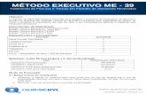 MÉTODO EXECUTIVO ME - 39 - quimicryl.com.brquimicryl.com.br/docs/me/ME39.pdf · modo a propiciar o treinamento da mão de obra e por consequência garantir a obtenção dos ... Utilizando