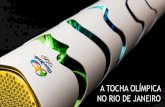 A TOCHA OLÍMPICA NO RIO DE JANEIRO - rio.rj.gov.brrio.rj.gov.br/dlstatic/10112/4832200/4166489/TochaOlimpicanoRio.pdf · contemporânea mundial, reuniu um público recorde em sua