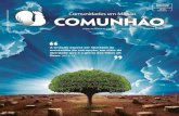A Criação espera ser libertada da ... - Diocese de Guaxupéguaxupe.org.br/wp-content/uploads/2017/01/jornal_comunhao... · de nos informarmos sobre a Campanha da Fraternidade (CF)