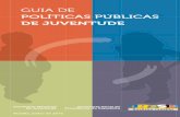 Folder GUIA JUV:Layout 2 6/24/10 12:27 PM Page 1 · Secretaria Nacional de Juventude – SNJ da Secretaria-Geral da Presidência da República. Secretaria Nacional de Juventude –