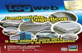 CondomíniosLogísticos - Portal Logweb · serviço de entrega rápida em São ... dade de expansão da base de clientes que demandam o serviço de entregas rápidas, conﬁabilidade