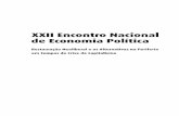 Encontro nacional dE Economia Política, 22, 2017, camPinas ... · professor márcio paschoino Lupatini ... José Paulo Guedes (uFaBc) – Eleutério Prado ... Franklin serrano, ...