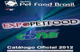 Revista Pet Food Brasil · Não é permitida a reprodução total ou parcial ... da ração antes de resposta pelo camarão. ... especializada em premix, ...