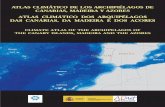 CLIMATE ATLAS OF THE ARCHIPELAGOS OF THE CANARY … · Este trabalho contou também com a colaboração dos delegados regionais do IM nas regiões autónomas da Madeira ... Jorge