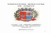PREFEITURA MUNICIPAL DE ITAPUÍ - …arquivos.ambiente.sp.gov.br/cpla/2017/05/itapui.pdf · HABITAÇÃO E INFRAESTRUTURA URBANA GRÁFICO 8 – Coleta de Lixo (Em %) 13 GRÁFICO 9