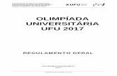 OLIMPÍADA UNIVERSITÁRIA UFU 2017 - proae.ufu.br · Natação (masculino/feminino), 8. Peteca (masculino/feminino), 9. Tênis de mesa (masculino/feminino), ... cursos da UFU por