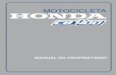 MOTOCICLETA - honda.com.br · INTRODUÇÃO Este manual é o seu guia para o funcionamento básico e manutenção de sua nova motocicleta. Por favor, leia este manual cuidadosamente.