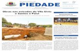 Obras nas estradas da Vila Elvio - piedade.sp.gov.br · Inscrições abertas para curso de Operador de Empilhadeira. Para fazer o curso, o interessado deve possuir Carteira de Habilitação,