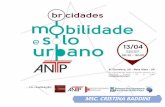 Matriz e infraestrutura da mobilidade urbana - files.antp.org.brfiles.antp.org.br/2018/4/16/antp-cristina-baddini.pdf · “Matriz e infraestrutura da mobilidade urbana” São Paulo,