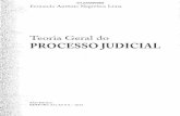 Teoria Geral do PROCESS JUDICIAL - BDJur · 1.18.1 Princípios de aplicação mais específica ao processo penal, 138 1.18.2 Princípios de aplicação mais específica ao processo
