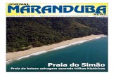 Praia do Simão - jornalmaranduba.com.br · Desabafo ambiental e a inversão de valores Na atualidade somos o que comemos, recebemos o que acusamos, nosso estatus é pelo que temos,
